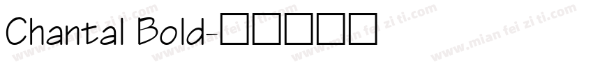 Chantal Bold字体转换